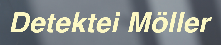 Detektei Möller